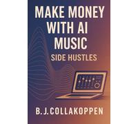Make Money with AI Music (SIde Hustles)