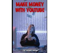 Make Money With YouTube