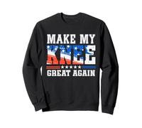 Make My Knee Great Again Funny Injury Knee Surgery Recovery Sudadera