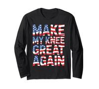 Make My Knee Great Again Humor patriótico USA Manga Larga