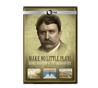 Make No Plans: Daniel Burnham & The American City [USA] [DVD]