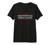 Make Portugal Great Again - Funny Portuguese Pride Camiseta Premium