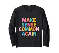Make Sense Common Again Funny Lógico Pensador Retro Manga Larga