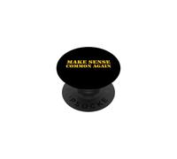 Make Sense Common Again PopSockets PopGrip Adhesivo