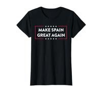 Make Spain Great Again Spanish Espanol Espana Spaniard Camiseta gráfica económica, Mujer, Negro, L