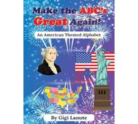 Make the ABC's GREAT Again!