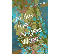 Make the Angels Weep: An Evelyn Nash Mystery