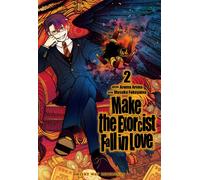 MAKE THE EXORCIST FALL IN LOVE, VOL. 2