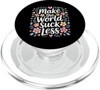 Make The World Suck Less Influencia de la bondad - PopSockets PopGrip para MagSafe