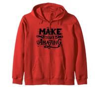Make Today Amazing Inspirational Typography Graphic Outfit Sudadera con Capucha
