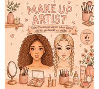 Make Up Artist - Malbuch für Mädchen: Kreatives Beauty Mitmachbuch zum Schminken, Ausmalen & Gestalten | Gesichter & Make-up Designs ausmalen (Malbücher für Kinder)