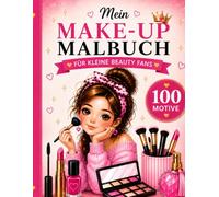 Make-up Malbuch: Für Mädchen