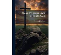 Make Ventures for Christ's Sake