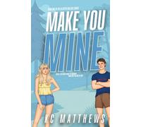 Make You Mine: 1 (Allister College)