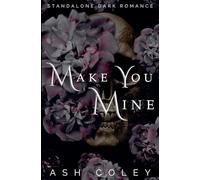 Make You Mine