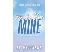 Make You Mine (Allister College Series)