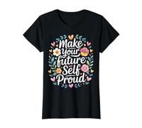 Make Your Future Self Proud Reminder Progress Journey - Camiseta gráfica económica, Mujer, Negro, XL