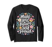 Make Your Future Self Proud Reminder Progress Journey - Manga Larga