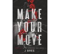 Make Your Move (Hannaford Prep)