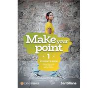 Make your Point Level 1 Student's Book Santillana Cambridge Edition