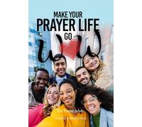 Make Your Prayer Life Go WOW for Young Adults