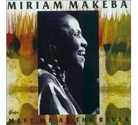Makeba,Miriam - Meet Me at The River [Import]