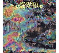 Makeness - Loud Patterns [Vinilo]