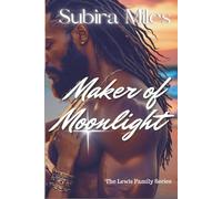 Maker of Moonlight: The Remix: 2 (The Lewis Family)