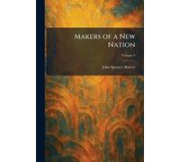 Makers of a New Nation