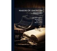 Makers Of American History