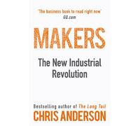Makers. The new industrial revolution