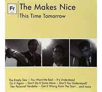 Makes Nice!, the - This Time Tomorrow [Vinilo]