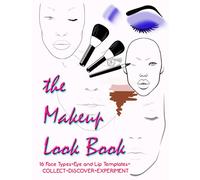 MAKEUP LOOK BOOK Face Template Blanks for Sketching New Looks-8.5 x 11, 200 BIG PAGES Great for Professional Makeup Artists/Models: Sketch Looks on ... Blanks/ Multiple Face Types and Eye Shapes!