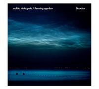 MAKIKO HIRABAYASHI/FLEMMING AGERSKOV - BINOCULAR