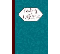 Making a Difference: One Day at a Time