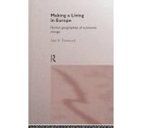 Making a Living in Europe: Human Geographies of Economic Change