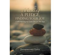 Making A Pledge, Finding Your Joy: I AM Nursing my Little One for 365 days