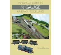 Making a Start in N Gauge Railway Modelling