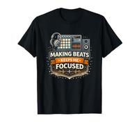 Making Beats me Mantiene centrado en la mentalidad de productor Musical Camiseta