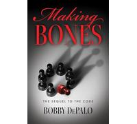 Making Bones: 2 (The Code)