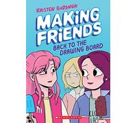Making Friends: Back to the Drawing Board: Volume 2 (Making friends, 2)