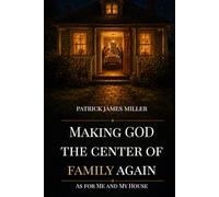 Making GOD The Center of Family Again: As For Me And My House