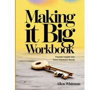 Making It Big Workbook: Flexible Insight Into Femi Otedola Words