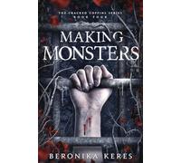 Making Monsters (The Cracked Coffins)
