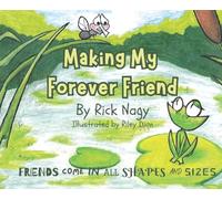 Making My Forever Friend