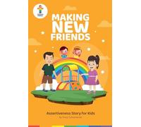Making New Friends (Assertiveness Stories for Children)