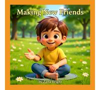 Making New Friends (Gentle Hearts)