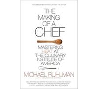 Making Of A Chef: Mastering Heat at the Culinary Institute of America