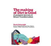 Making Of Dirt Is Good (ebook)