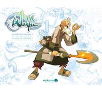 MAKING OF WAKFU SAISON 1 T04: Tome 4, Xav le boulanger, le sac de Ruel (KROSMOZ)